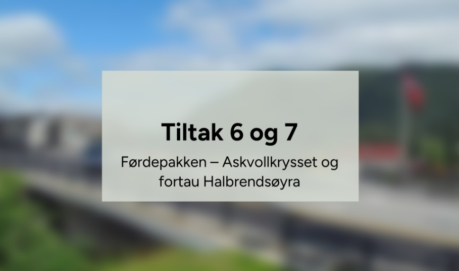 tiltak 6 og 7